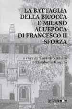 42232 - Vismara-Ruspini, N.E. cur - Battaglia della Bicocca e Milano all'epoca di Francesco II Sforza