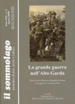 42345 - Fava-Grazioli-Ligasacchi, D.-M.-G. - Grande guerra nell'Alto Garda 01. Diario storico militare del Battaglione Vestone 23 maggio 1915-16 marzo 1916  - Sommolago XXV/2 (La)