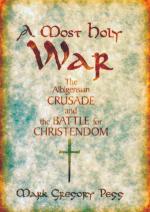 42366 - Pegg, M.G. - Most Holy War. The Albigensian Crusade and the Battle for Christendom (A)