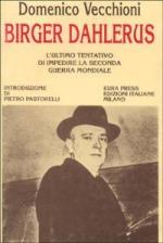 42408 - Vecchioni, D. - Birger Dahlerus. L'ultimo tentativo di impedire la seconda guerra mondiale