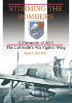 42411 - Mombeeck, E. - Storming the Bombers. A Chronicle of JG4 The Luftwaffe 4th Fighter Wing. Vol 1 1942-1944