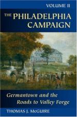 42454 - McGuire, T.J. - Philadelphia Campaign Vol 2. Germantown and the Roads to Valley Forge