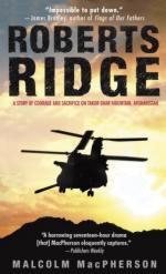 42468 - MacPherson, M. - Roberts Ridge. A Story of Courage and Sacrifice on Takur Ghar Mountain, Afghanistan