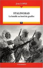 42507 - Lopez, J. - Stalingrad. La Bataille au Bord du Gouffre