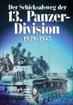 42536 - AAVV,  - Schicksalsweg der 13. Panzer-Division 1939-1945 (Der)