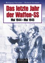 42545 - Fleischer-Eiermann, W.-R. - Letzte Jahr der Waffen-SS. Mai 1944-Mai 1945 (Das)