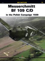 42553 - Murawski, M.J. - Air Battles 13: Messerschmitt Bf 109 C/D in the Polish Campaign 1939