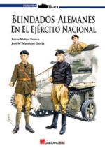 42590 - Molina Franco-Manrique Garcia, L.J.-J.M. - Blindados Alemanes en el Ejercito de Franco 1936-1939