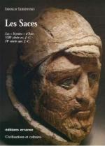 42612 - Lebedynsky, I. - Saces. Les 'Scythes' d'Asie, VIIIe siecle av.J.C.-IVe siecle apr.J.-C. (Les)