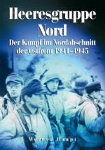 42651 - Haupt, W. - Heeresgruppe Nord. Der Kampf im Nordabschnitt der Ostfront 1941-1945