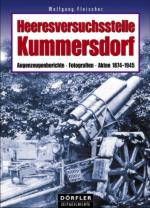 42654 - Fleischer, W. - Heeresversuchsstelle Kummersdorf Band 2: Augenzeugenberichte