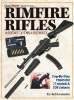 42684 - Muramatsu, K. - Gun Digest Book of Firearms Assembly/Disassembly: Vol III: Rimfire Rifles 3rd Ed.