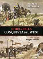 42699 - Billington, R.A. - Storia della conquista del West