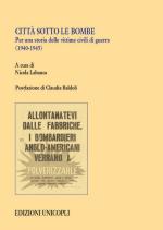 42801 - Labanca, N. cur - Citta' sotto le bombe. Per una storia delle vittime civili di guerra 1940-1945