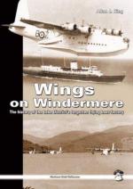 42857 - King-Morosanu, A.-T.L. - Wings on Windermere. The history of the Lake District's forgotten flying boat factory