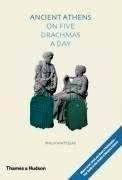 42888 - Matyszak, P. - Ancient Athens on Five Drachmas a Day