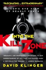 42921 - Klinger, D. - Into the Kill Zone. A Cop's Eye View of Deadly Force