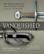 43009 - Bahmanyar, M. - Vanquished. Crushing Defeats from Ancient Rome to the 21st Century