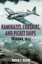 43098 - Rielly, R. - Kamikazes, Corsairs and Picket Ships. Okinawa 1945