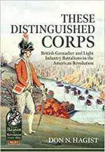 43152 - Hagist, D.N. - This Distinguished Corps. British Grenadier and Light Infantry Battalions in the American Revolution