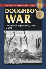 43206 - Hallas, J.H. - Doughboy War. American Expeditionary Force in WWI