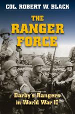 43208 - Black, R.W. - Ranger Force. Darby's Rangers in WWII