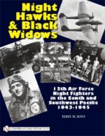 43222 - Mays, T.M. - Night Hawks and Black Widows. 13th Air Force Night Fighters in the South and Southwest Pacific 1943-1945