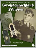 43230 - Pritchett, S. - Uniforms and Insignia of the Grossdeutschland Division Vol 2