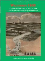 43241 - Tondeur, J.P. - Walcheren 1809. L'expedition Anglais au Jour le jour. Les lettres de Napoleon a ses ministres