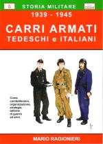 43258 - Ragionieri, M. - Carri armati Tedeschi e Italiani 1939-1945