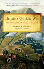 43323 - Pemble, J. - Britain's Gurkha War. The Invasion of Nepal 1814-16