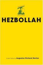 43340 - Norton, A.R. - Hezbollah. A Short History