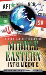 43379 - Kahana, E. - Historical Dictionary of Middle Eastern Intelligence