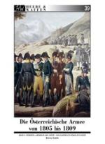 43481 - Acerbi, E. - Heere und Waffen 39 Oesterreichische Armee von 1805 bis 1809 - Band 2: Grenzer, Landwehr und Jaeger