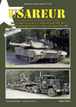 43531 - Weber, B. - Tankograd American Special 3012: USAREUR. Vehicles and Units of the US Army in Europe 1992-2005