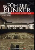 43557 - AAVV,  - Fuehrerbunker 1943. Eine virtuelle Rekonstruktion (Der)