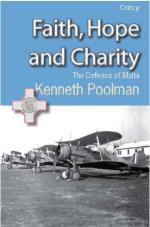 43566 - Poolman, K. - Faith, Hope and Charity. The Defence of Malta