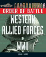 43575 - Haskew, M.E. - Order of Battle: Western Allied Forces of WWII