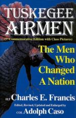43612 - Francis, C.E. - Tuskegee Airmen. The Men who changed a Nation