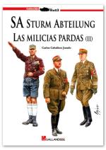 43645 - Caballero Jurado, C. - SA Sturm Abteilung. Las milicias pardas Vol 2