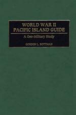 43653 - Rottman, G.L.. - WWII Pacific Island Guide. A Geo-Military Study