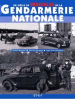 43748 - Hardouin-Meunier-Jacquot, J.Y.-P.-L. - Siecle de Vehicules de la Gendarmerie Nationale (Un)