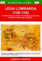 43787 - Peruffo, A. - Lega Lombarda 1158-1162 (La)