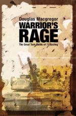 43824 - MacGregor, D. - Warrior's Rage. The Great Tank Battle of 73 Easting