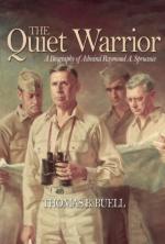 43826 - Buell, T.B. - Quiet Warrior. A Biography of Admiral Raymond A. Spruance (The)