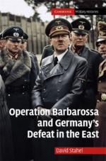 43875 - Stahel, D. - Operation Barbarossa and Germany's Defeat in the East