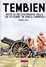 43930 - Pace, B. - Tembien. Note di un Legionario della 28 Ottobre in Africa Orientale