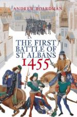 43938 - Boardman, A. - First Battle of St Albans 1455 (The)