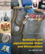 43965 - Car-Muhic, P.-T. - Serbische und jugoslawische Orden und Ehrenzeichen von 1859 bis 1941
