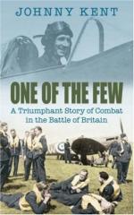 44041 - Kent, J. - One of the Few. A Triumphant Story of Combat in the Battle of Britain